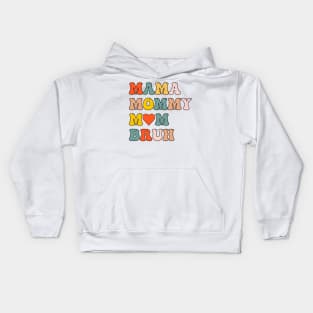 Design groovy for Mama Mommy Mom Bruh Mother's, mother's Day Kids Hoodie